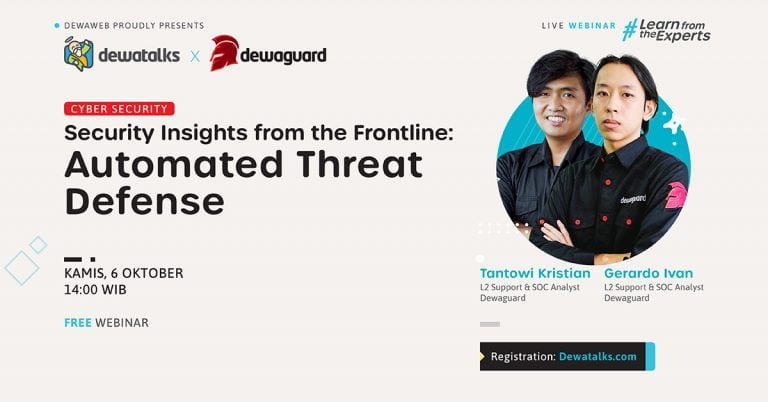 Dewatalks Webinar: Security Insights from the Frontline: Automated Threat Defense